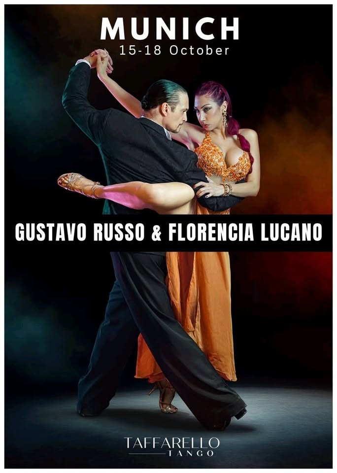Gustavo Russo & Florencia Lucano in Munich poster