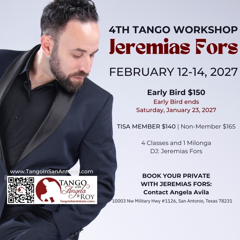 4th Tango Workshop with Jeremías Fors — Tango In San Antonio poster