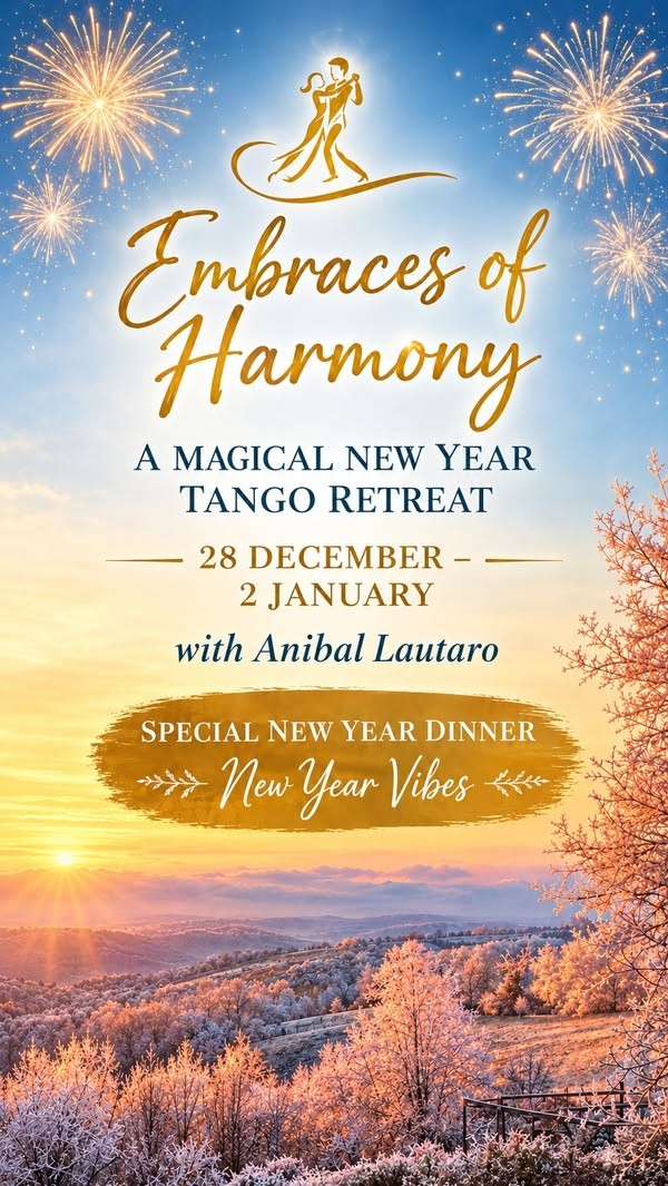 Embraces of Harmony — A Magical New Year Tango Retreat poster