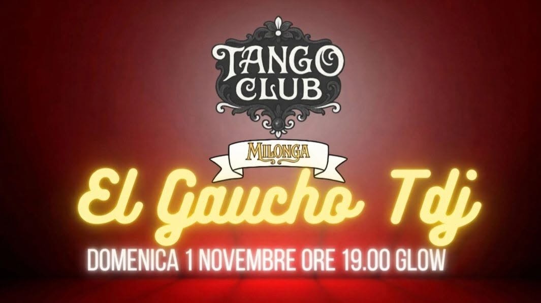 Milonga El Gaucho poster