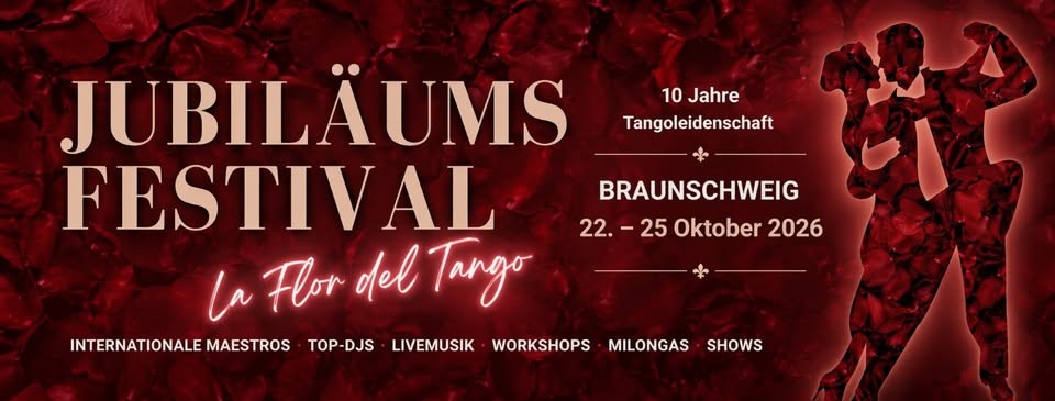 Jubiläumsfestival 10 Jahre La Flor del Tango poster