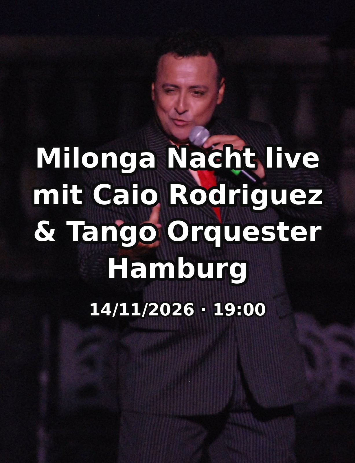Milonga Nacht live mit Caio Rodriguez & Tango Orquester Hamburg poster