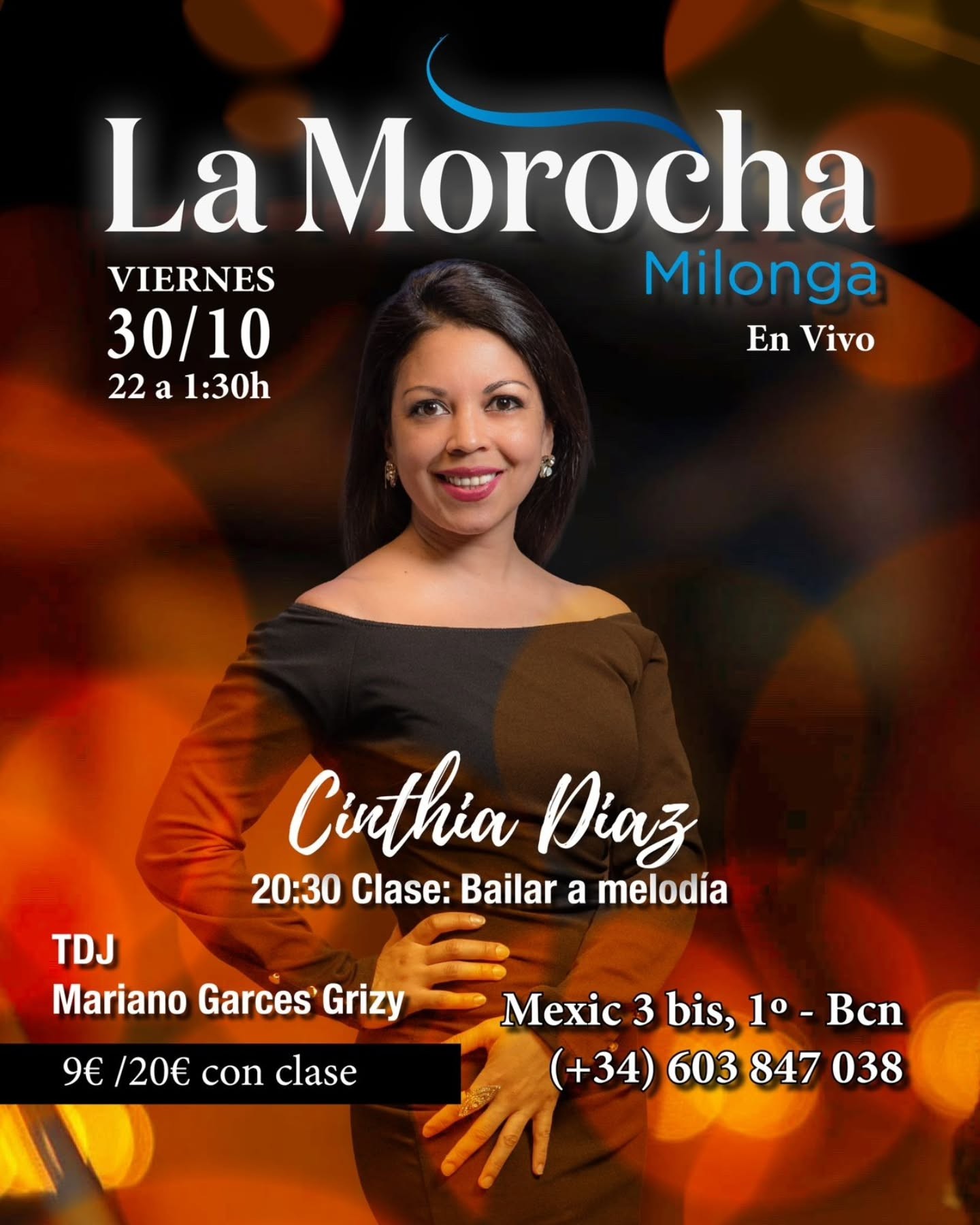 La Morocha Milonga — con clase de Cinthia Díaz y TDJ Mariano Garcés Grizy poster