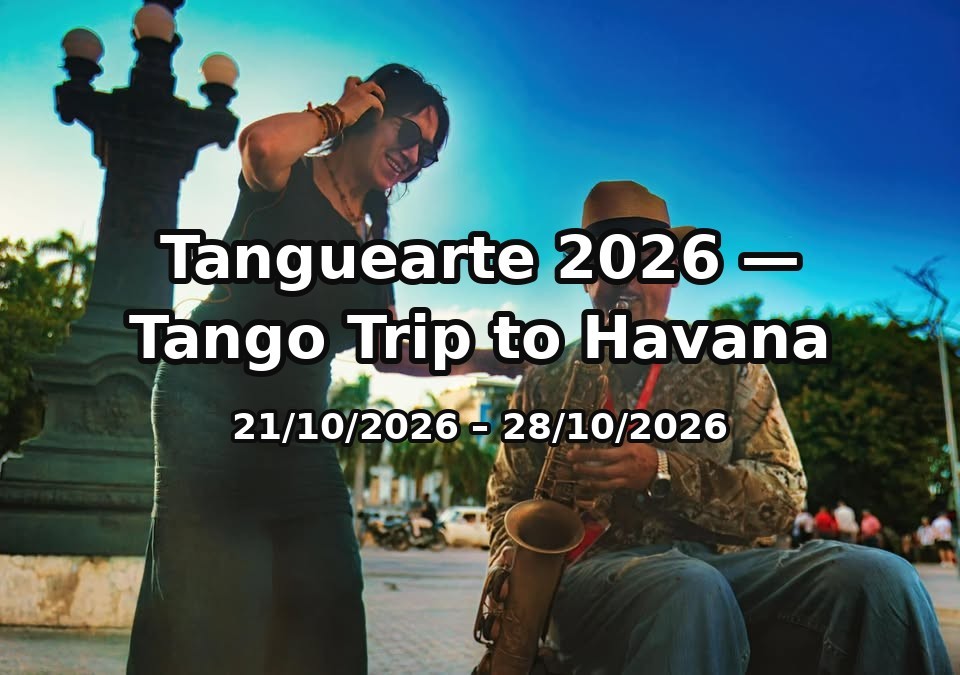 Tanguearte 2026 — Tango Trip to Havana poster