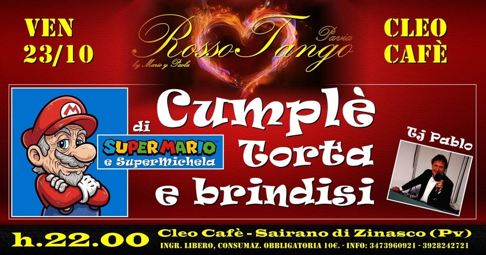 RossoTango Cumplè di SuperMario e Michela con El Pablo Tj poster
