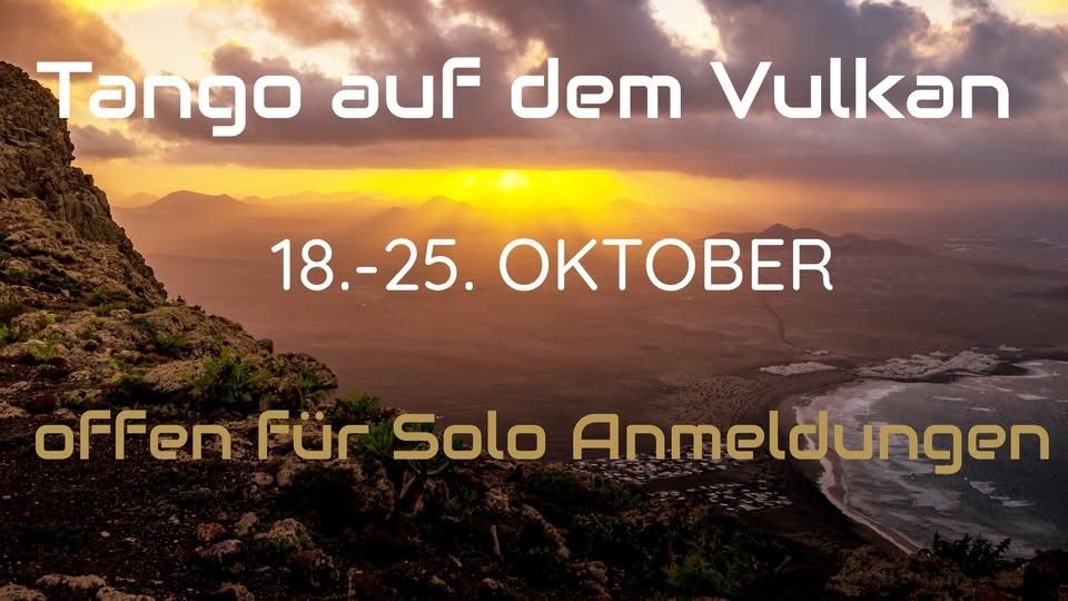 Tango auf dem Vulkan – Tangoreise mit Isabella & Iwan poster