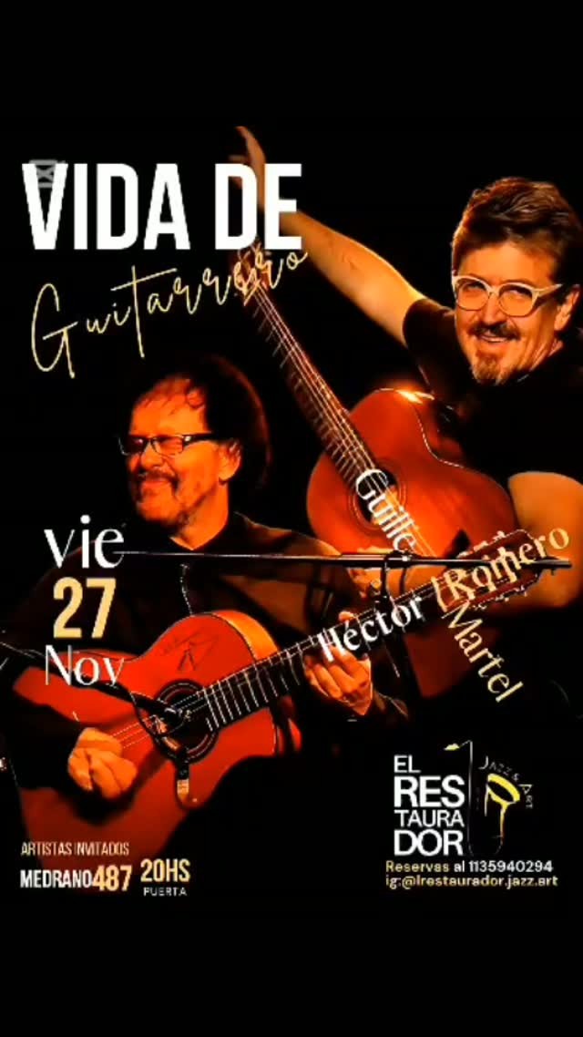 Vida de Guitarrero — Guille Martel y Héctor Romero poster