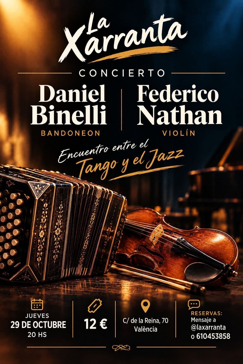 La Xarranta — Daniel Binelli & Federico Nathan poster