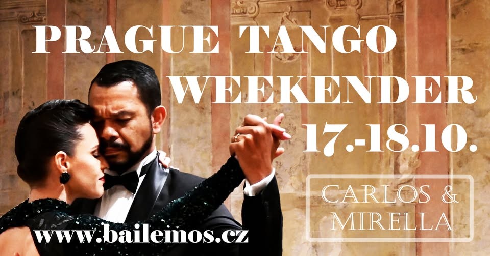 Prague Tango Weekender with Carlos & Mirella poster
