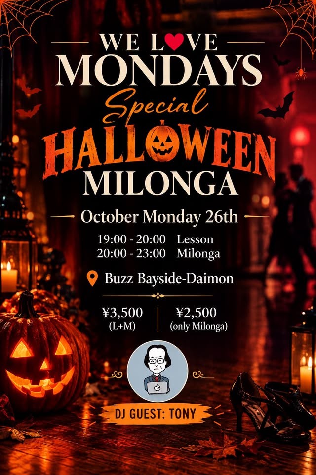 WE LOVE MONDAYS — Special Halloween Milonga poster
