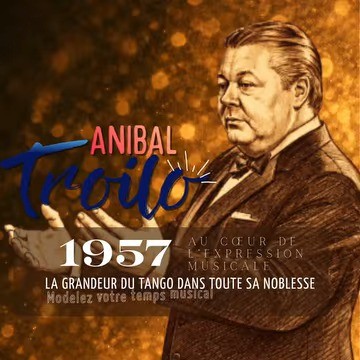 Masterclass Aníbal Troilo — La musique dansée poster