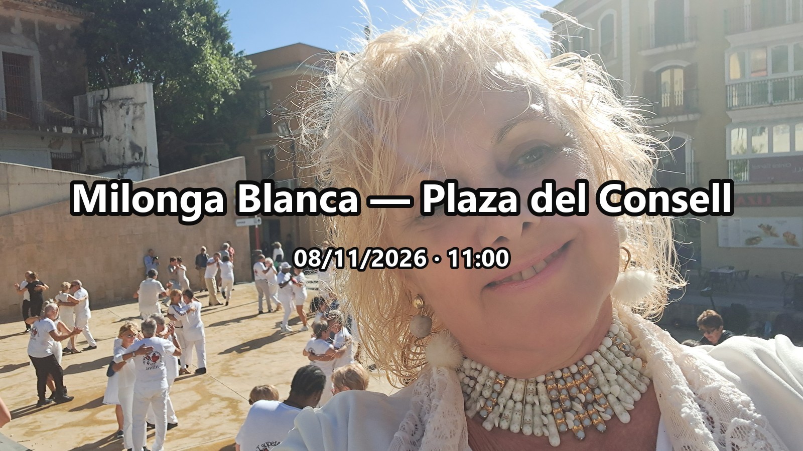 Milonga Blanca — Plaza del Consell poster