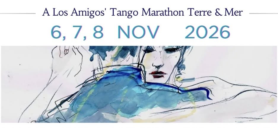 A Los Amigos Tango Marathon — Terre & Mer poster
