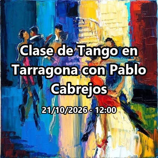 Clase de Tango en Tarragona con Pablo Cabrejos poster