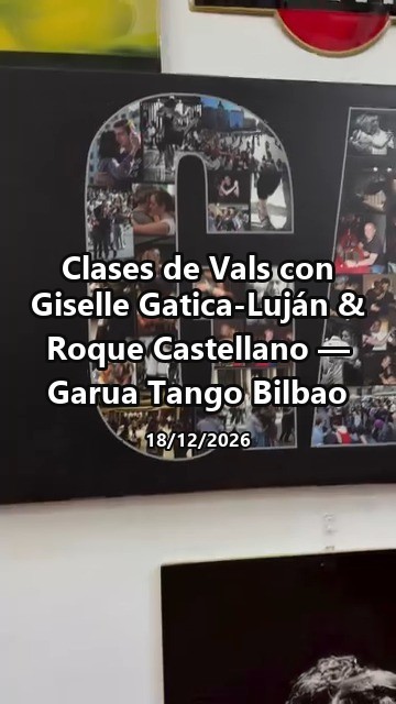 Clases de Vals con Giselle Gatica-Luján & Roque Castellano — Garua Tango Bilbao poster