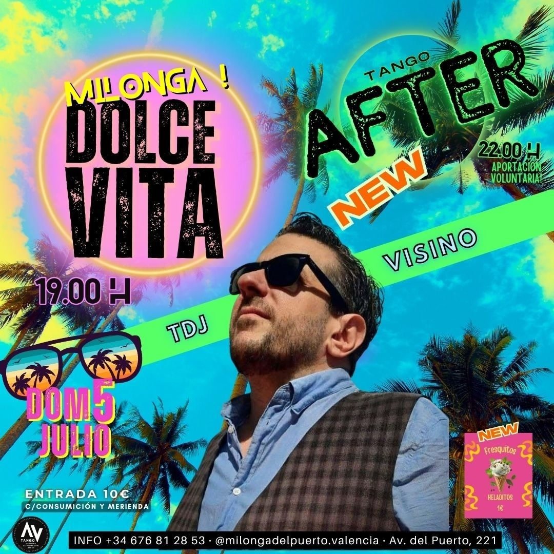 Milonga Dolce Vita + After poster