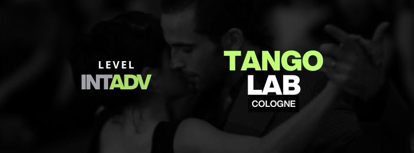 Tango Lab with Ezequiel und Geraldina in Cologne poster