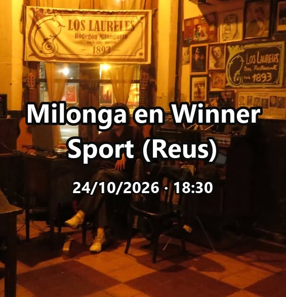 Milonga en Winner Sport (Reus) poster